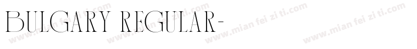 Bulgary Regular字体转换